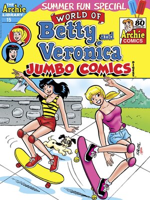 cover image of World of Betty and Veronica Jumbo Comics Digest (2021), Issue 15